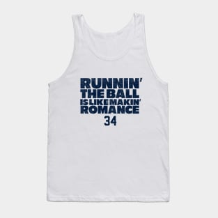 "Runnin' the ball is like makin' romance" - #34 Walter Payton Bears Shuffle Tank Top